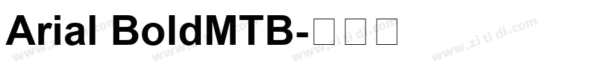 Arial BoldMTB字体转换
